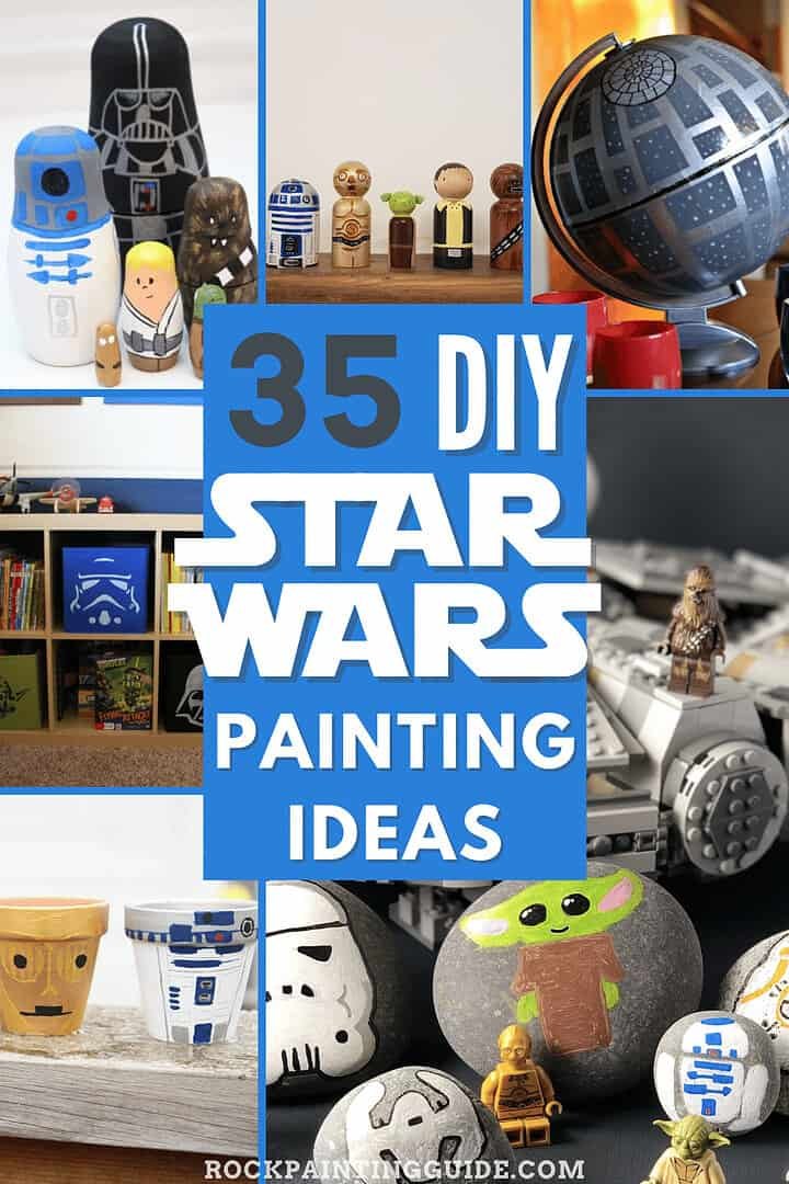 35 Easy Star Wars Painting Ideas For Crafts And Home