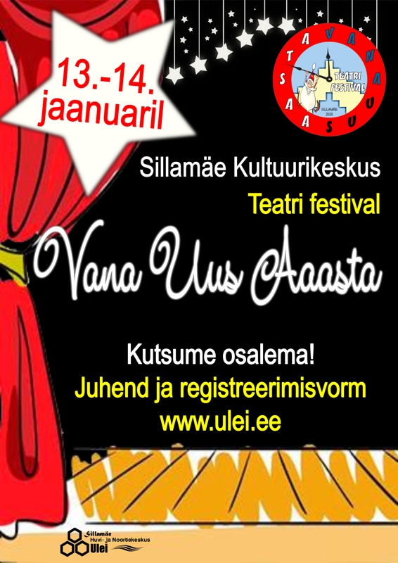 Uusaasta etenduste festival “Vana uus aasta” Sillamäe Kultuurikeskuses