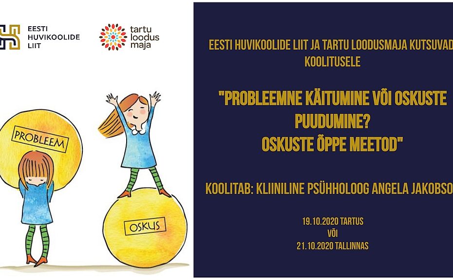 Probleemne käitumine või oskuste puudumine? Oskuste õppe meetod