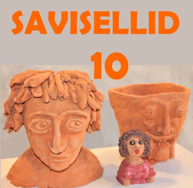 ÜLE-EESTILINE LASTE JA NOORTE KERAAMIKAKONKURSS "SAVISELLID-10"