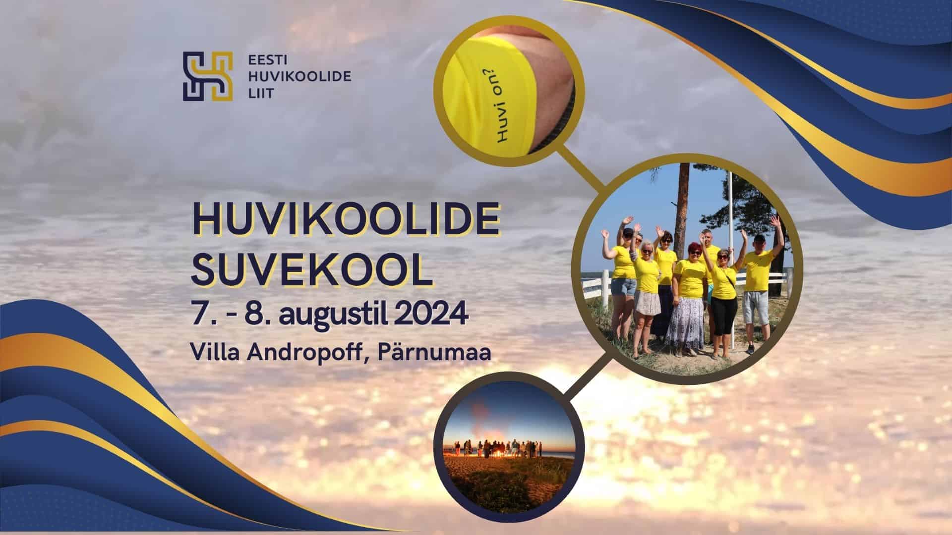 Huvikoolide suvekooli 2024 saab registreerida kuni 27.06.2024