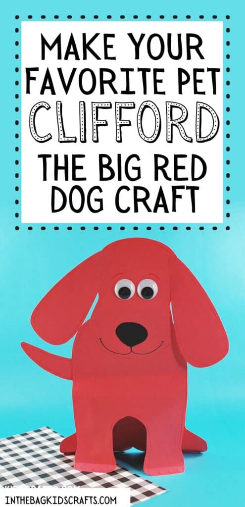 CLIFFORD THE BIG RED DOG CRAFT FOR KIDS PINTEREST IMAGE 