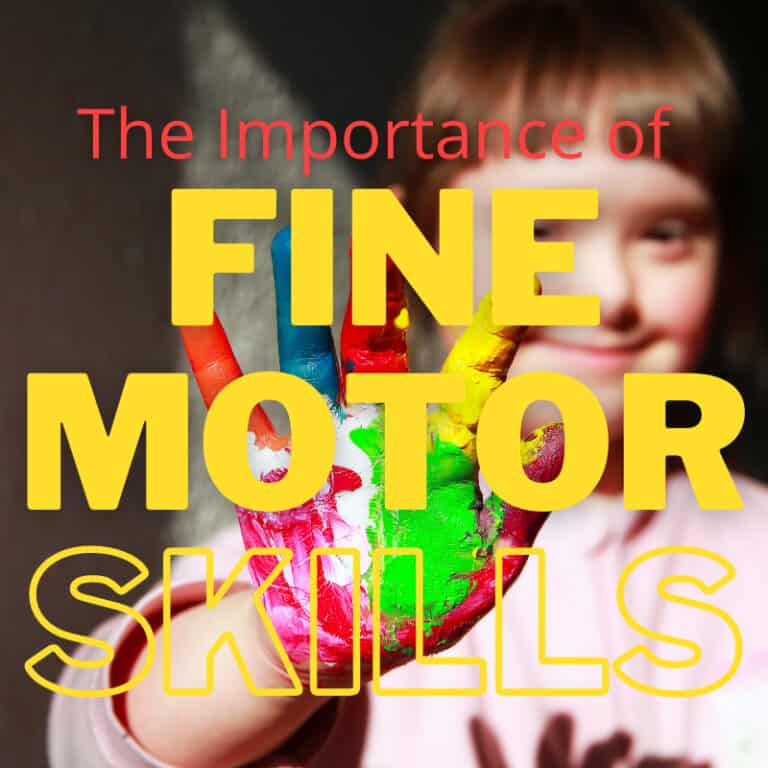THE IMPORTANCE OF FINE MOTOR SKILLS FEATURED IMAGE