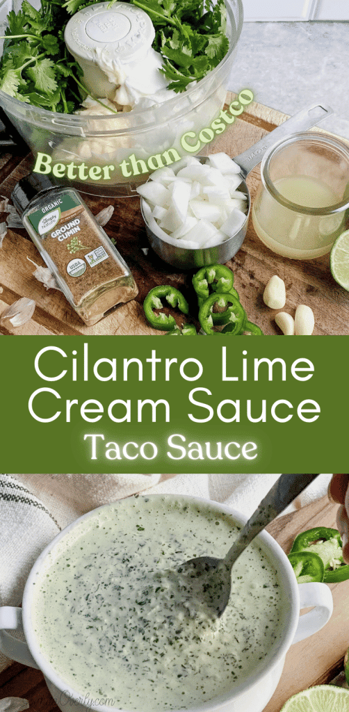 pinterest image with ingredients on a cutting board and a bowl of cilantro lime cream sauce 