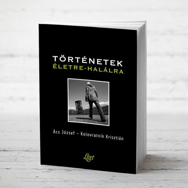 Történetek életre-halálra