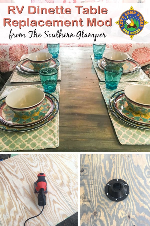 RV Dinette Table Top Replacement Mod - Is your dinette falling apart? You can replace a dinette table top using this tutorial. This mod done by Grace of The Southern Glamper gives your camper a whole new look! You too can be featured at Let's Camp S'more. See links within this post for further details. #trailer #RV #mod