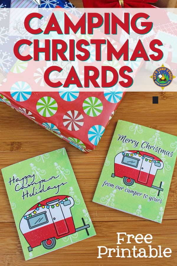 Camping Christmas Cards Free Download Printable - Enjoy these Free Camping Christmas Cards with a vintage trailer design. These free camping holiday xmas cards come with two sayings: Happy Camper Holidays and Merry Christmas from our camper to yours. #Christmas #camping #freedownload #ChristmasCards #free