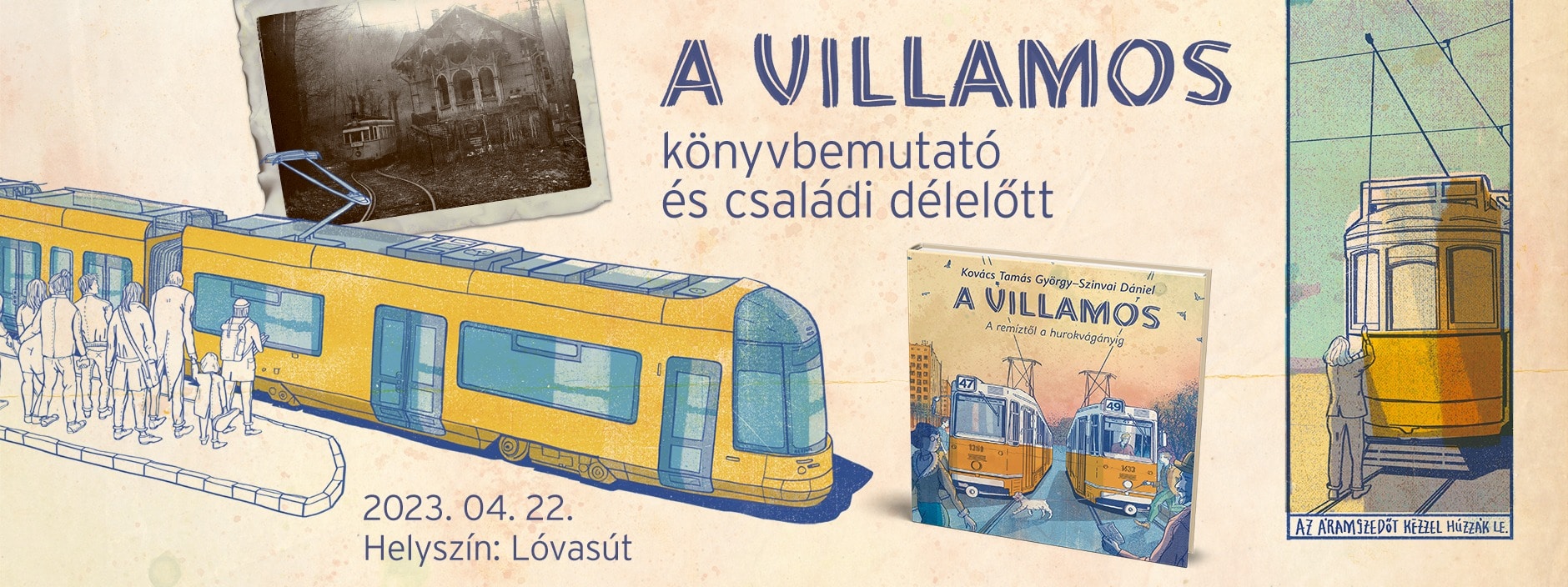 A villamos – könyvbemutató és családi délelőtt