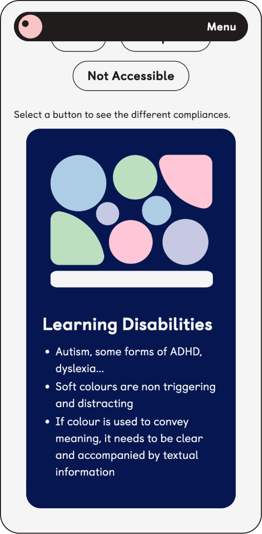 Graphic displaying an array of soft-coloured circles on a navy background. Text underneath reads: Learning Disabilities: Autism, certain forms of ADHD, dyslexia... Soft colours are non-triggering and reduce distraction. If colour is used to convey meaning, ensure to provide textual information.
