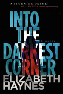 Into The Darkest Corner