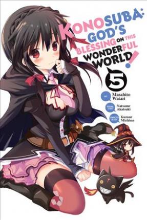 Nendo Addicts - Yen Press - Konosuba Blessing On This Wonderful World Vol.05