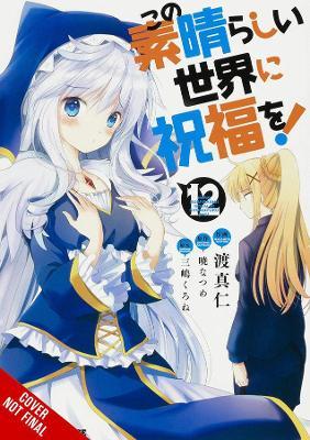 Nendo Addicts - Yen Press - Konosuba Blessing On This Wonderful World Vol.12