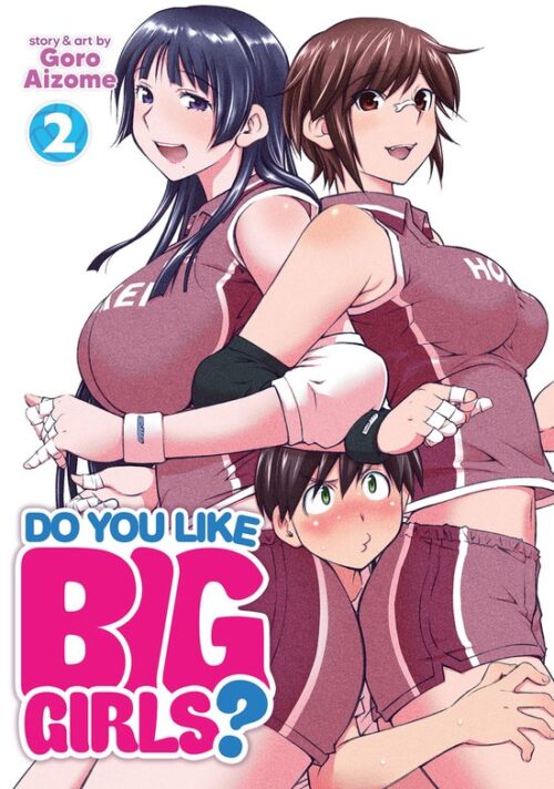 Do You Like Big Girls Vol.2