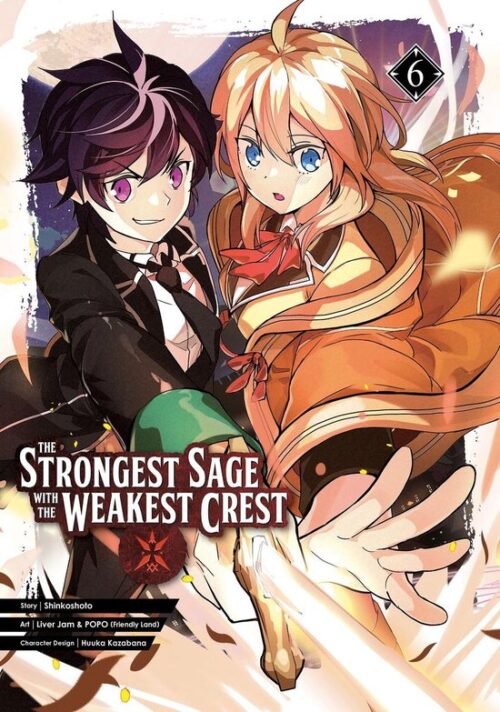 The Strongest Sage With The Weakest Crest Vol.06