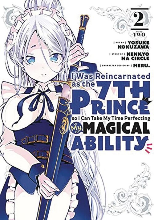 Nendo Addicts - I Was Reincarnated As The 7th Prince So I Can Take My Time Perfecting My Magical Ability Vol.02