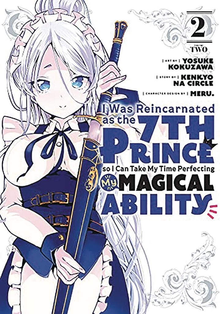 Nendo Addicts - I Was Reincarnated As The 7th Prince So I Can Take My Time Perfecting My Magical Ability Vol.02