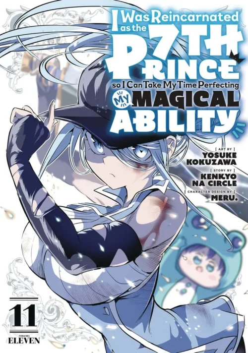Nendo Addicts - I Was Reincarnated As The 7th Prince So I Can Take My Time Perfecting My Magical Ability Vol.11