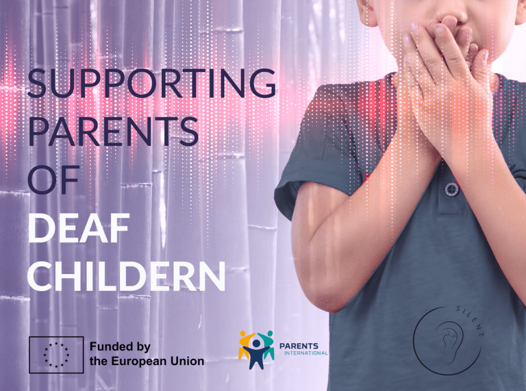 We Were Not Silent in Brussels: Supporting Parents of Deaf Children