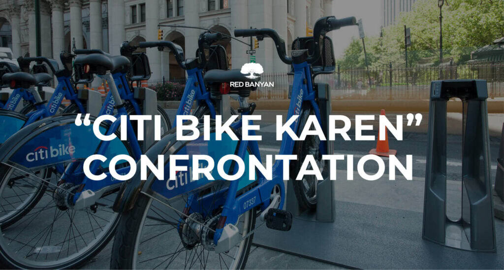 Citi Bike Karen Cancel Culture Curse Red Banyan