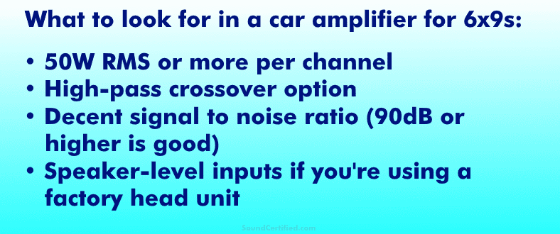 What to look for in amplifier for 6x9s