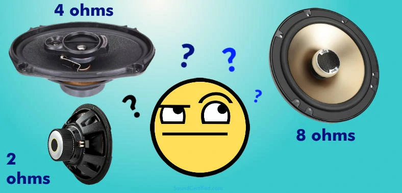 What is better 4 ohm 2 ohm 8 ohm speakers
