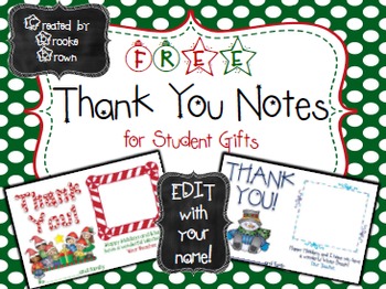 FREE Christmas Thank You Notes for Student Gifts {EDIT with Your Name!}