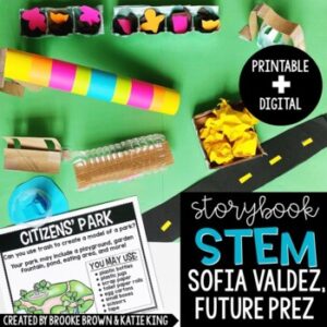 {Sofia Valdez, Future Prez} Storybook STEM Election Day Activities