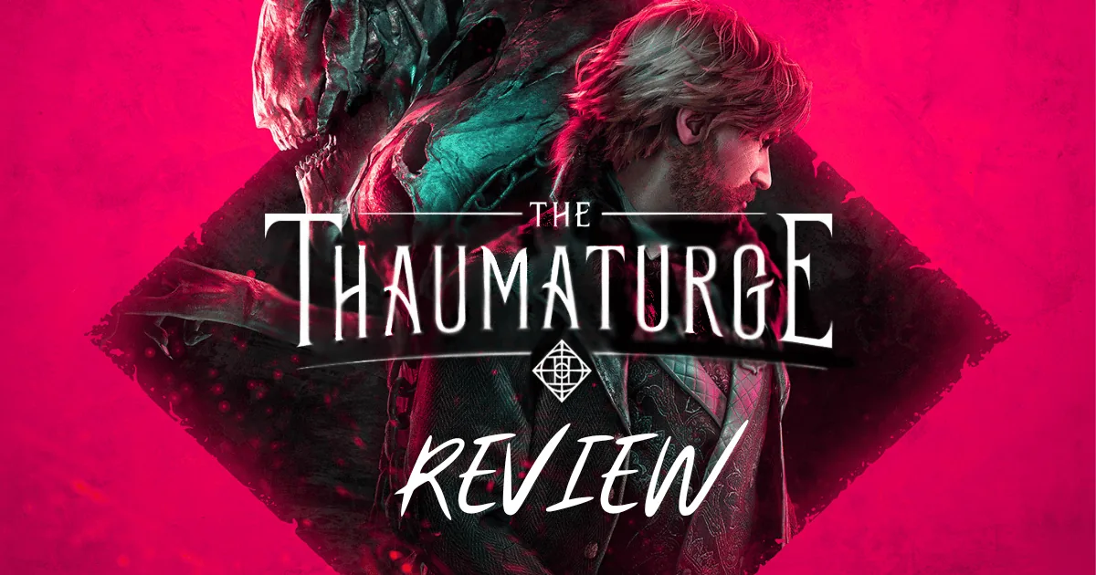 Thaumaturge Game Review