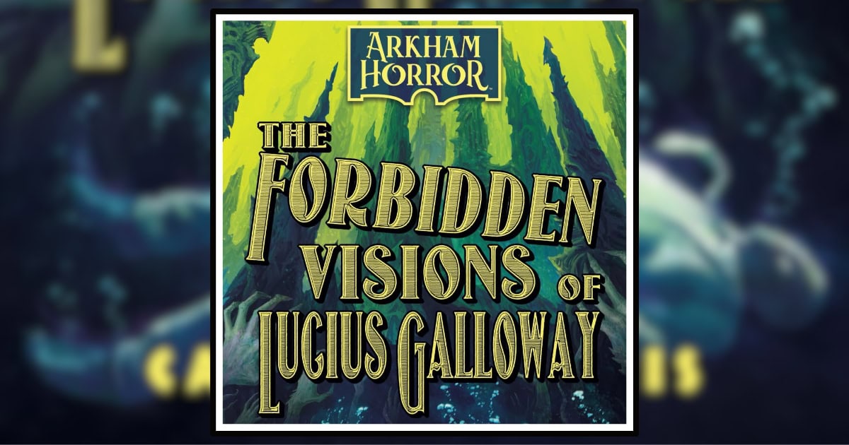Review: The Forbidden Visions of Lucius Galloway by Carrie Harris