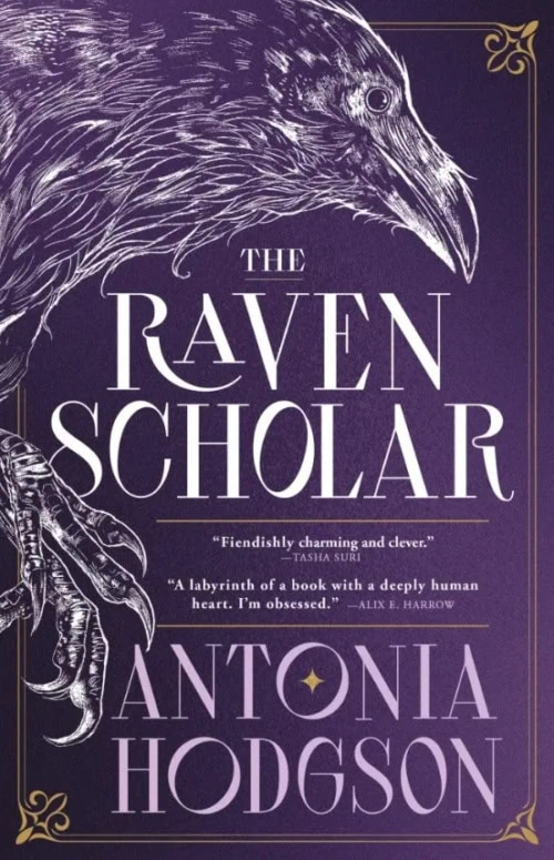 The Raven Scholar by Antonia Hodgson