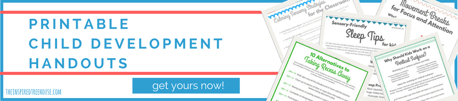 The Inspired Treehouse - Printable Child Development Handouts