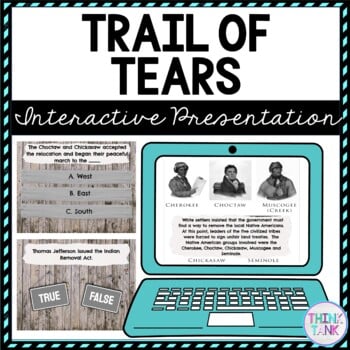 Trail of Tears Interactive Google Slides™ Presentation | Distance Learning