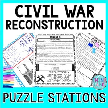 Civil War Reconstruction PUZZLE STATIONS: Civil War, Lincoln, Andrew Johnson