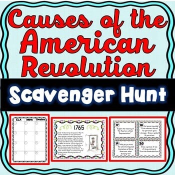 Revolutionary War Causes Scavenger Hunt - Task Cards - Reading Comprehension
