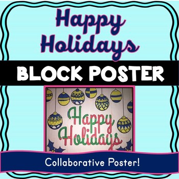 Happy Holidays Collaborative Poster! Teamwork activity for Christmas season
