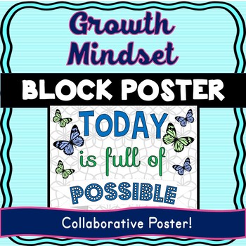 Growth Mindset Collaborative Poster - Back to School - Team Work - Possible