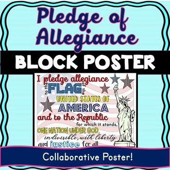Pledge of Allegiance Collaborative Poster - Back to School - Bulletin Board