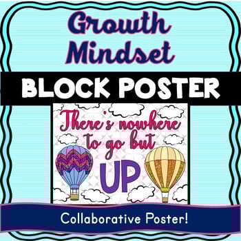 Growth Mindset Collaborative Poster!  Team Work - Back to School
