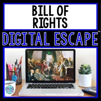 Bill of Rights DIGITAL ESCAPE ROOM for Google Drive® Distance Learning