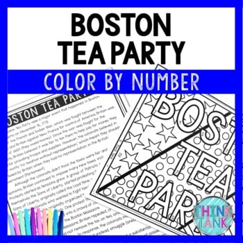 Boston Tea Party Color by Number, Reading Passage and Text Marking
