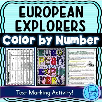 European Explorers Color by Number, Reading Passage and Text Marking