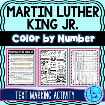 Martin Luther King Jr. Color by Number, Reading Passage and Text Marking - MLK