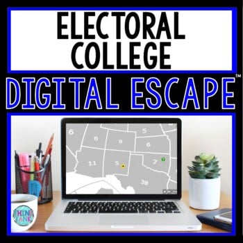 Electoral College DIGITAL ESCAPE ROOM for Google Drive® | Presidential Elections
