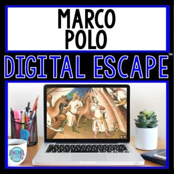 Marco Polo DIGITAL ESCAPE ROOM for Google Drive® - Ancient China