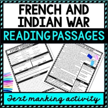 French and Indian War Reading Passages, Questions and Text Marking + Word Search