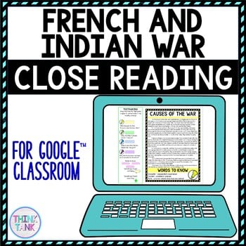 French and Indian War DIGITAL Reading Passages & Text Marking for Google Slides™