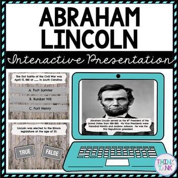 Abraham Lincoln Interactive Google Slides™ Presentation | Distance Learning