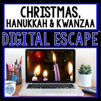 Christmas, Hanukkah and Kwanzaa DIGITAL ESCAPE ROOM