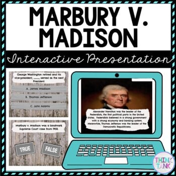 Marbury V. Madison Interactive Google Slides™ Presentation | Distance Learning