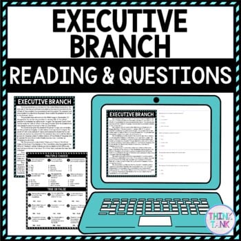 Executive Branch DIGITAL Reading Passage and Questions - Self Grading